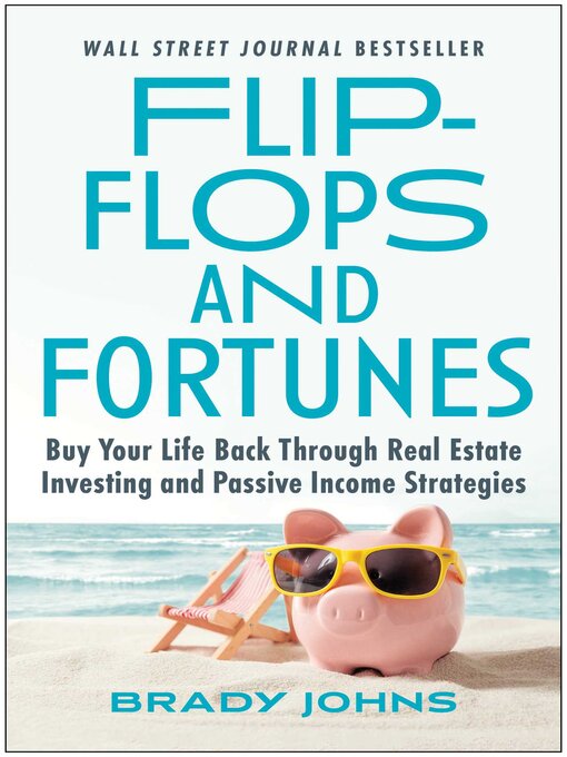 Title details for Flip-Flops and Fortunes by Brady Johns - Available